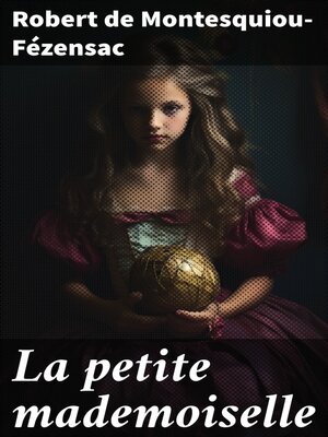 cover image of La petite mademoiselle